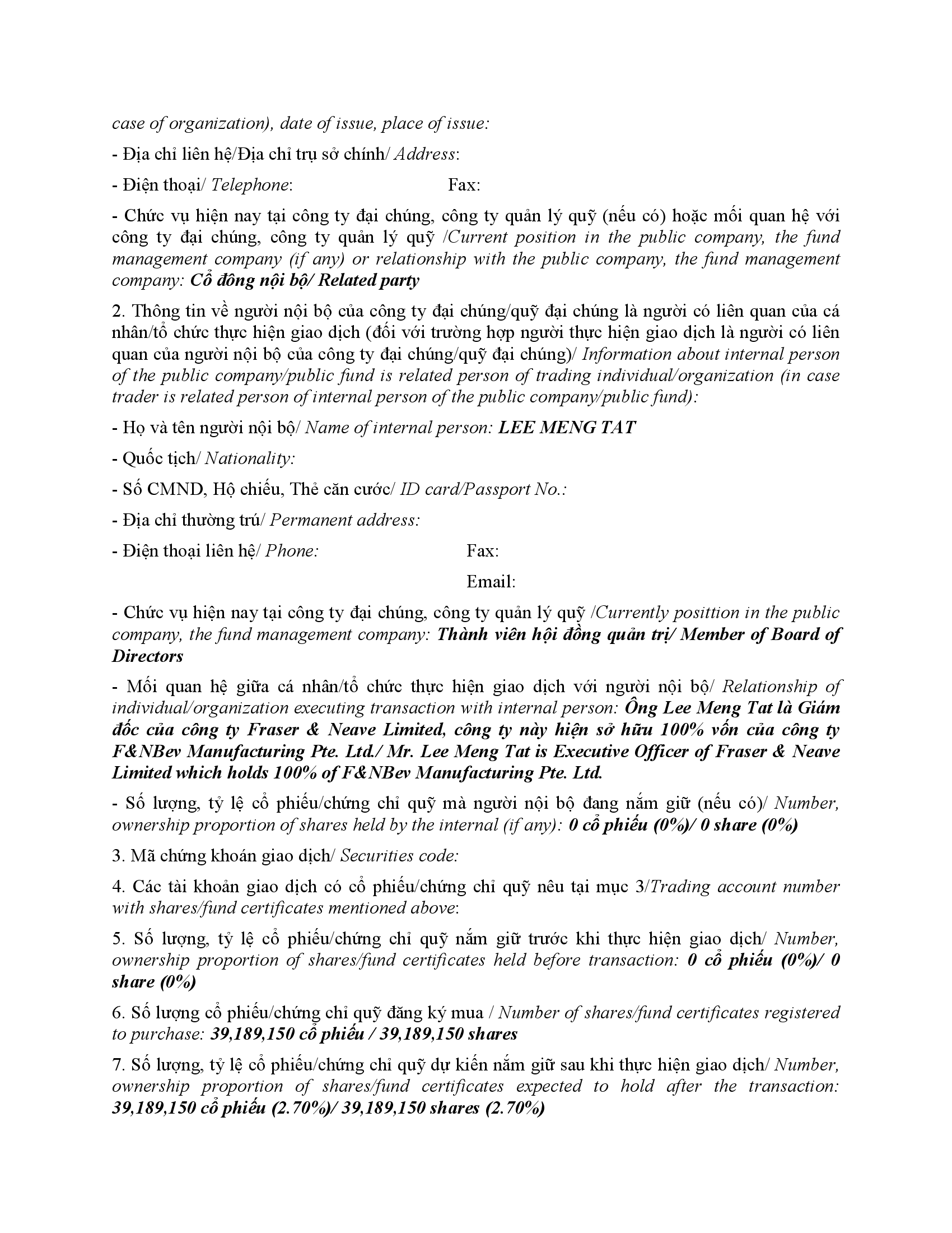 Thông báo giao dịch cổ phiếu/chứng chỉ quỹ của người nội bộ của công ty đại chúng, người nội bộ của quỹ đại chúng và người có liên quan của người nội bộ - F&N BEV 2