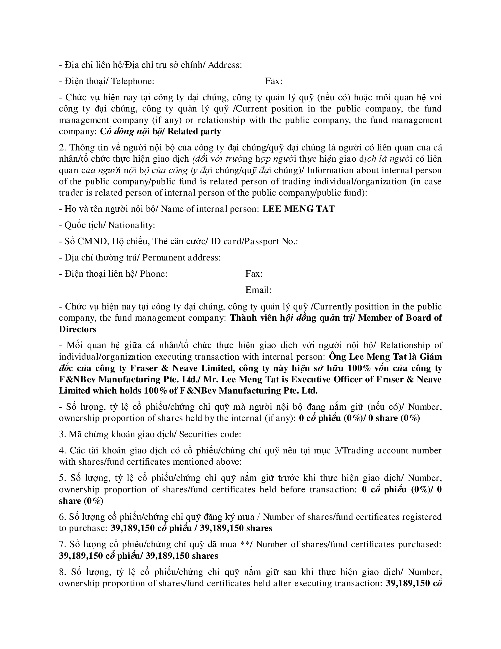 Report on results of transaction in shares/fund certificates of internal person of public company, internal person of public fund and related persons of internal person - F&N BEV 2