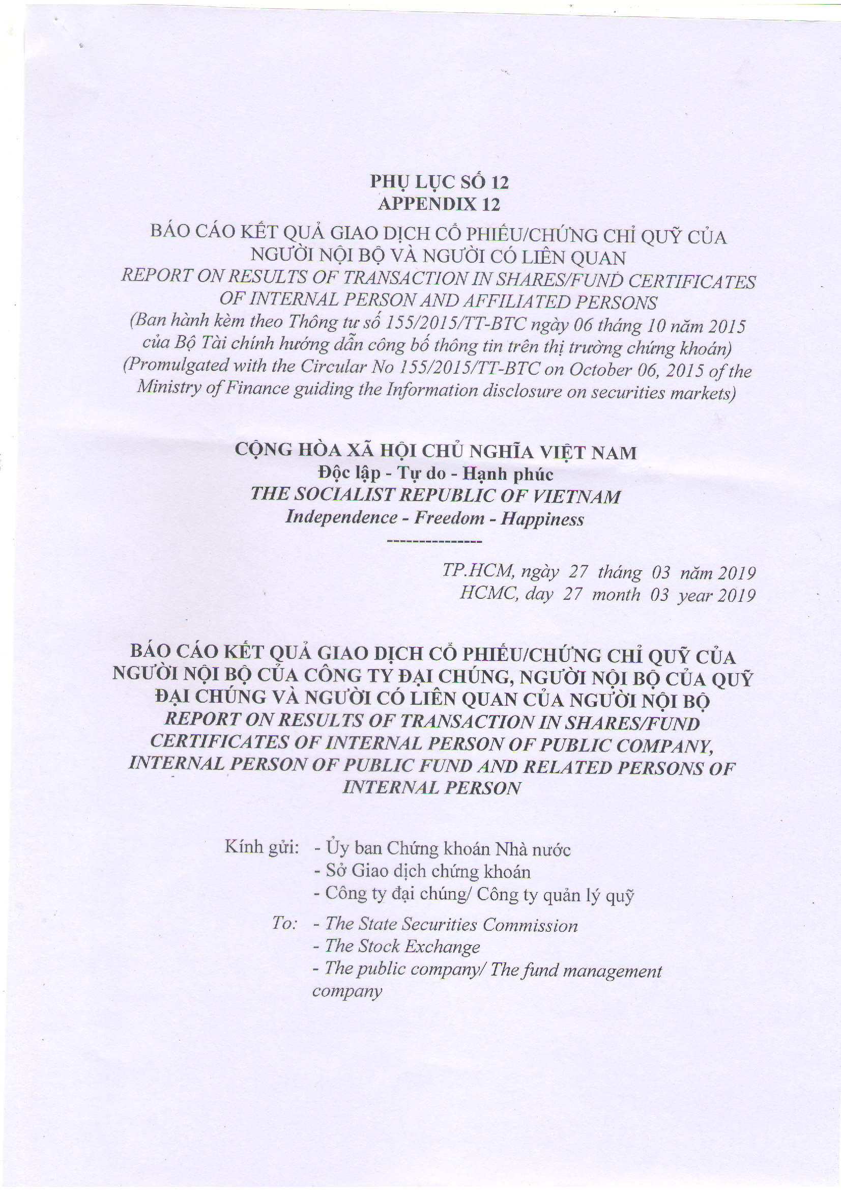 Report on results of transaction in shares/fund certificates of internal person of public company, internal person of public fund and related persons of internal person 1