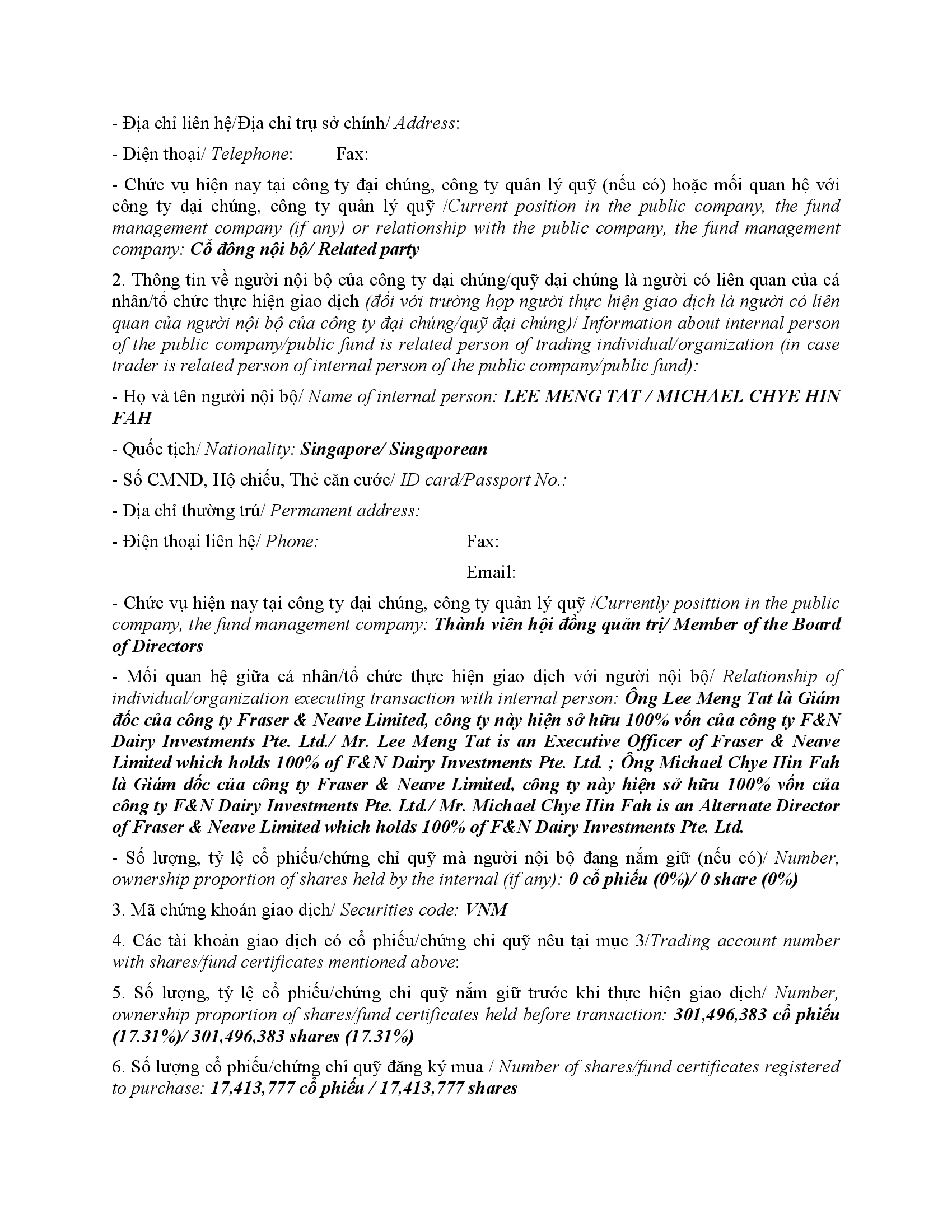Báo cáo kết quả giao dịch cổ phiếu/chứng chỉ quỹ của người nội bộ của công ty đại chúng, người nội bộ của quỹ đại chúng và người có liên quan của người nội bộ từ F&N DAIRY INVESTMENTS PTE.LTD 2