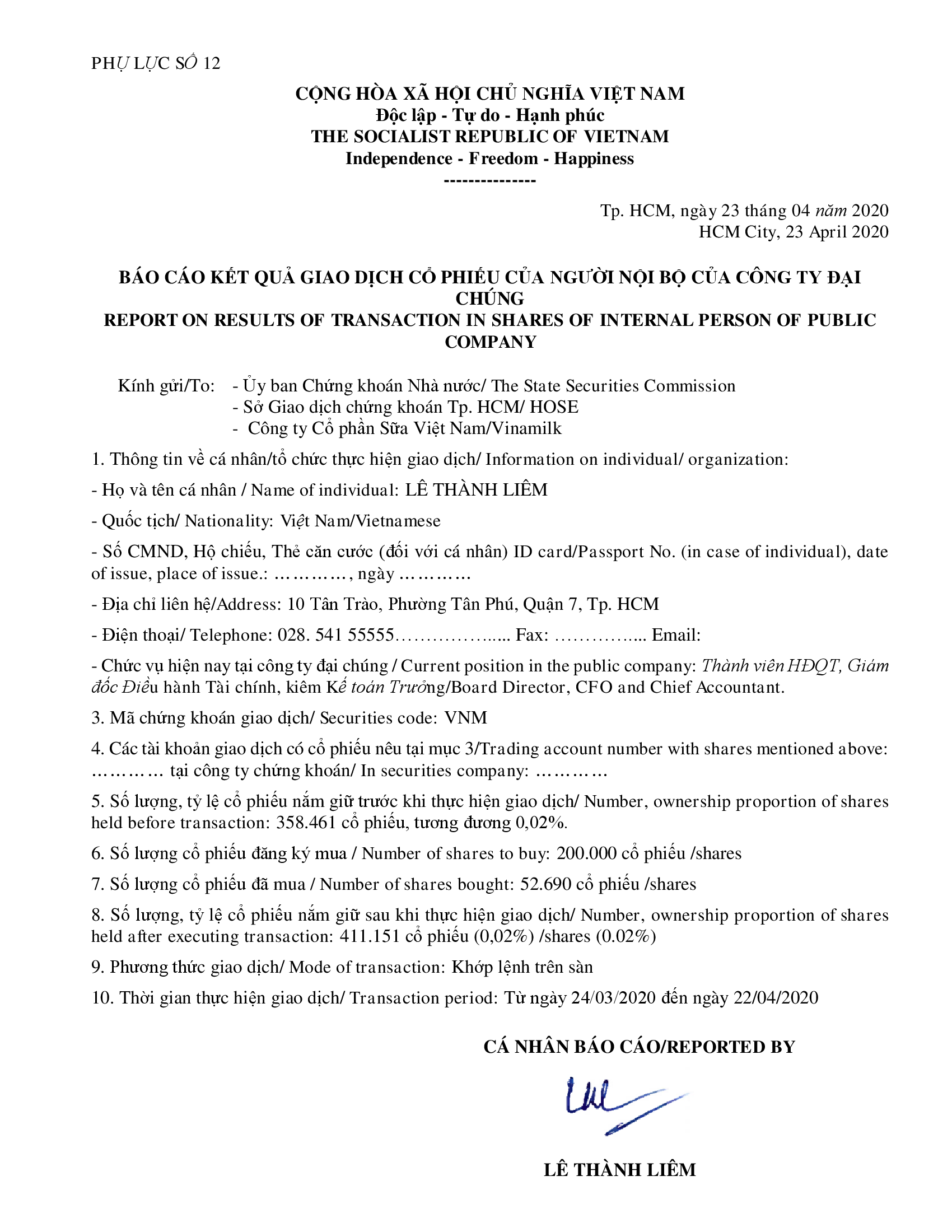 Report on results of transaction in shares of internal person of public company - Mr Le Thanh Liem buy 52.960 shares 1