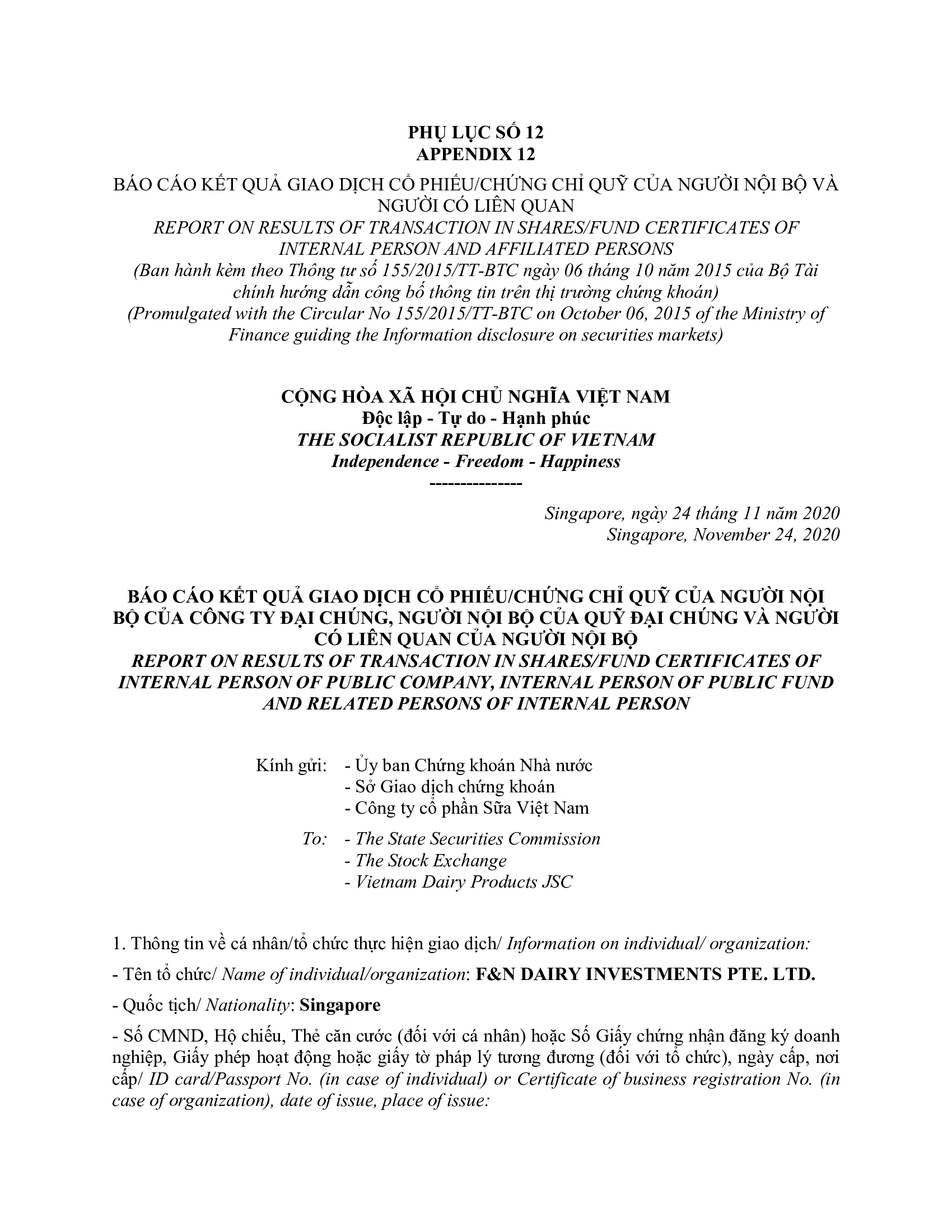 Báo cáo kết quả giao dịch của Người Nội bộ: F&N DAIRY INVESTMENTS PTE. LTD 1