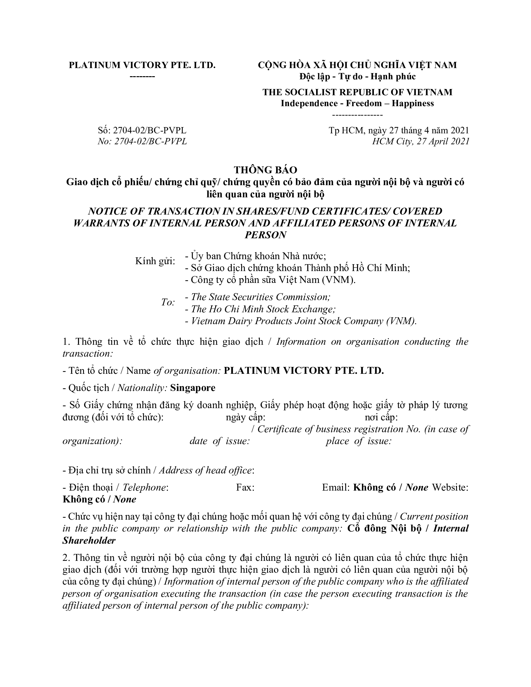 Thông báo giao dịch của Người Nội bộ: PLATINUM VICTORY PTE. LTD. 1