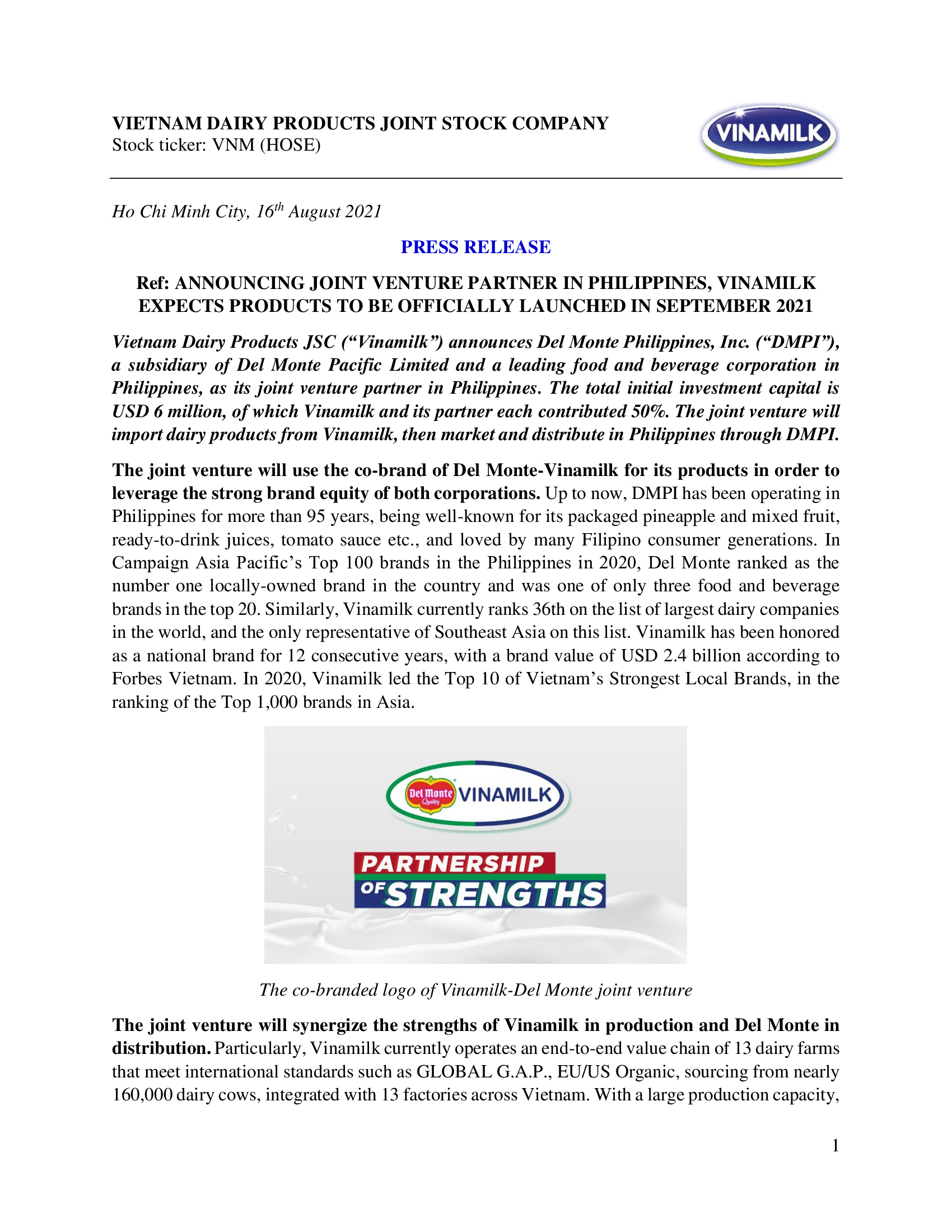 Announcing joint venture partner in Philippines, Vinamilk expects products to be officially launched in september 2021 1