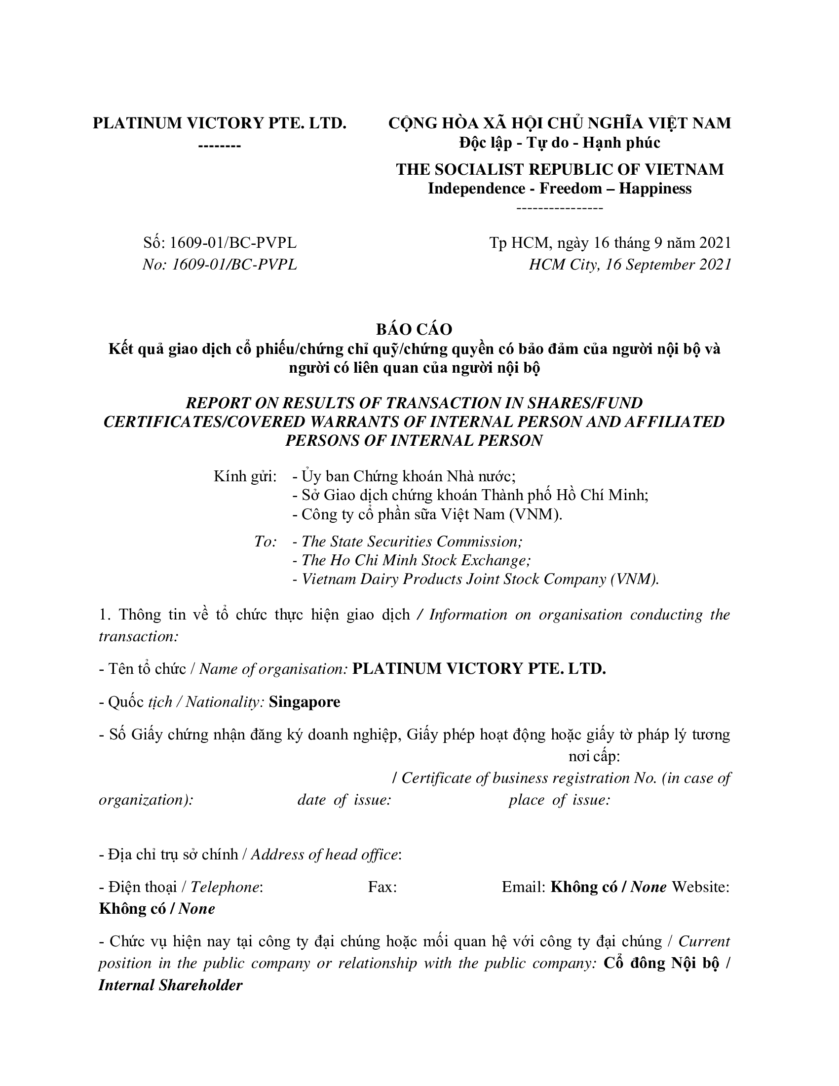 Report on results of transaction of internal person from PLATINUM VICTORY PTE. LTD. 1