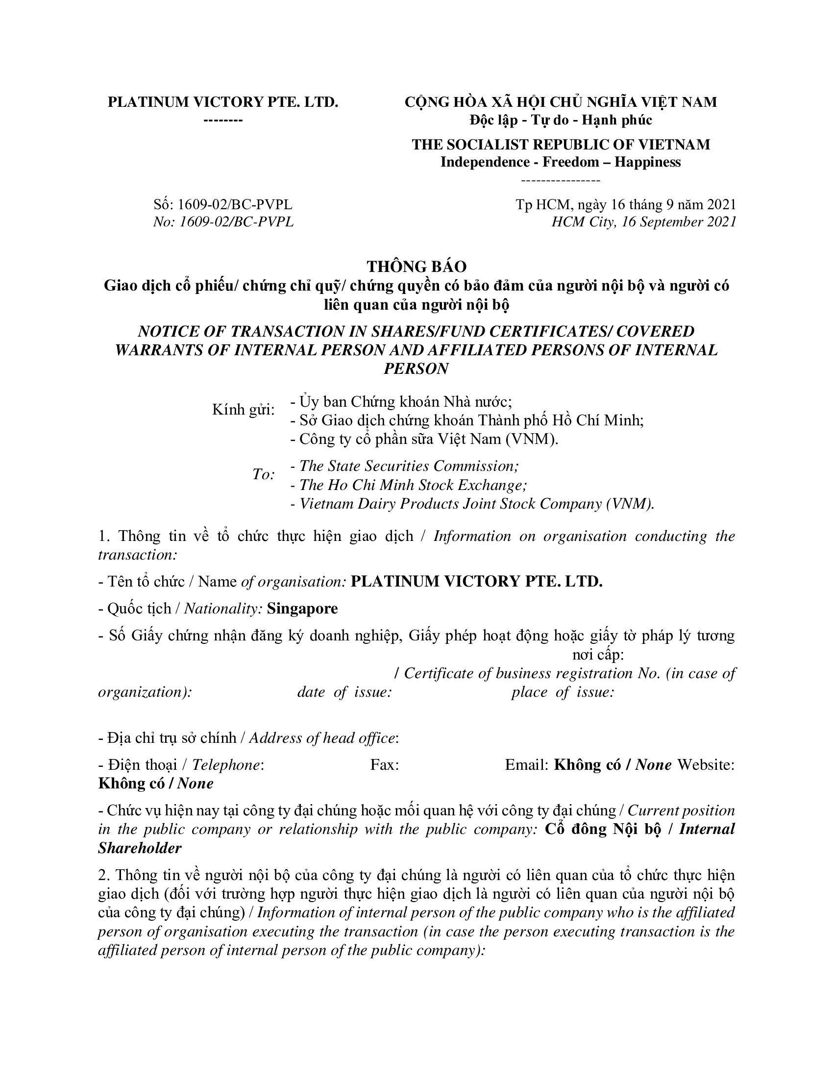 Thông báo giao dịch của Người Nội bộ: PLATINUM VICTORY PTE. LTD. 1