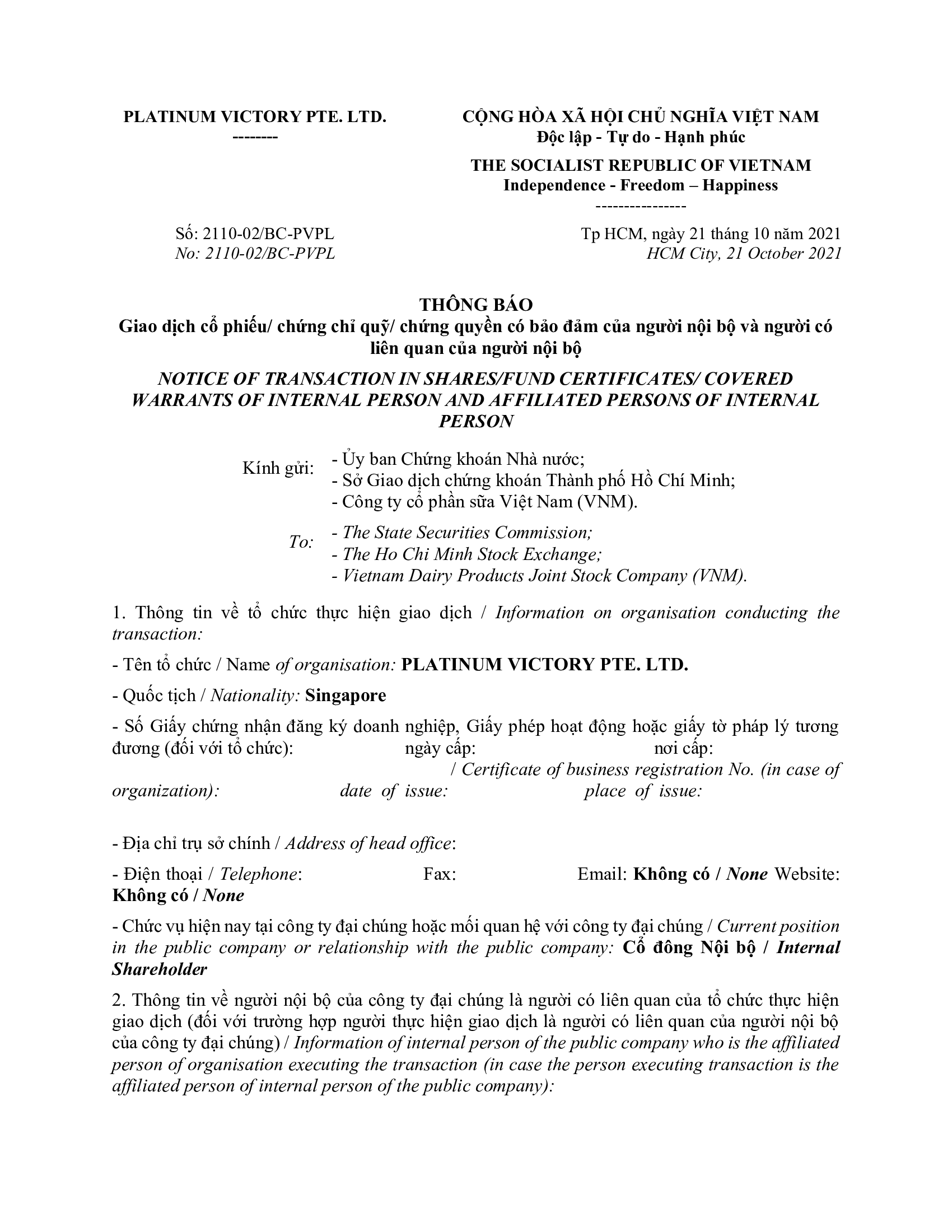 Thông báo giao dịch của Người Nội bộ: PLATINUM VICTORY PTE. LTD. 1