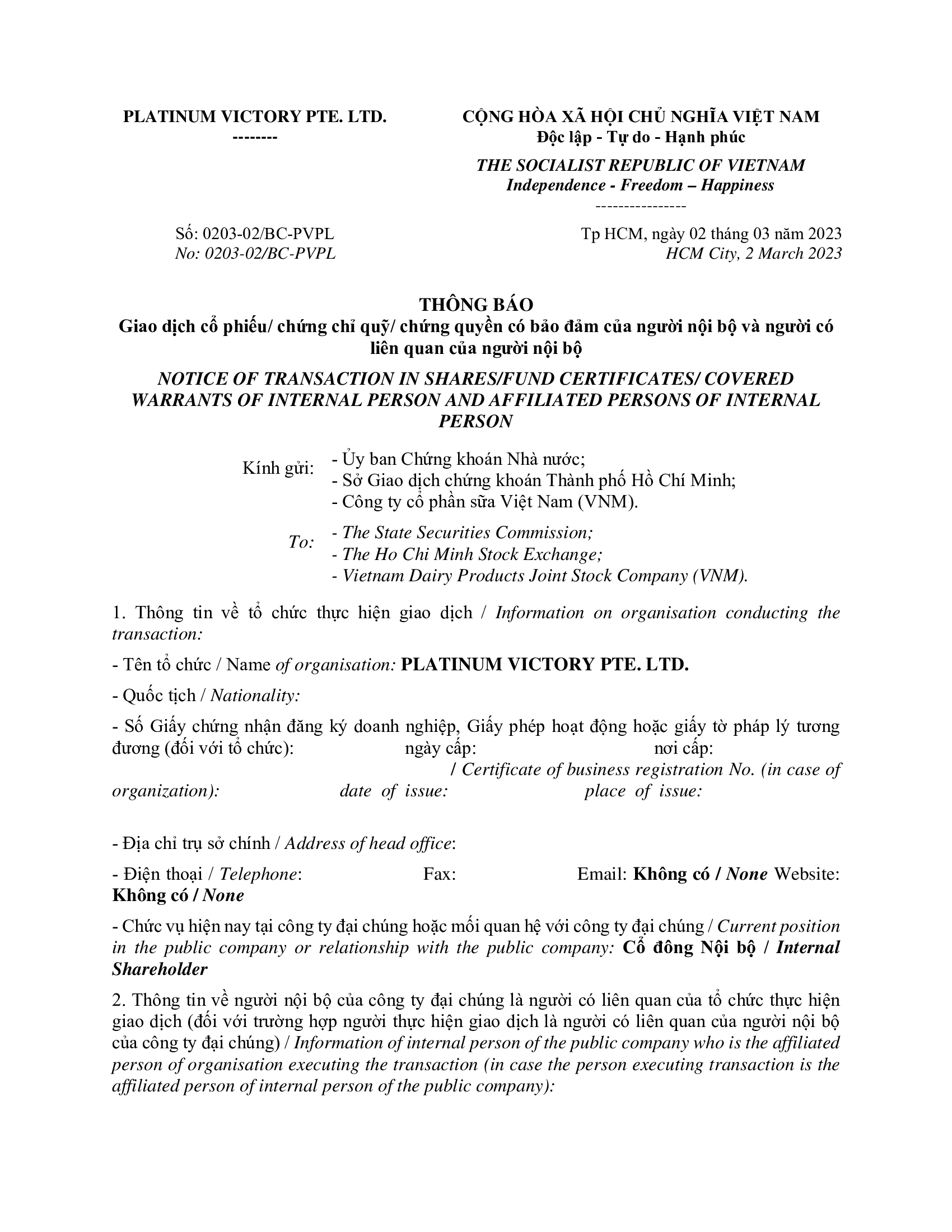 Notice of transaction of internal person from PLATINUM VICTORY PTE. LTD. 1