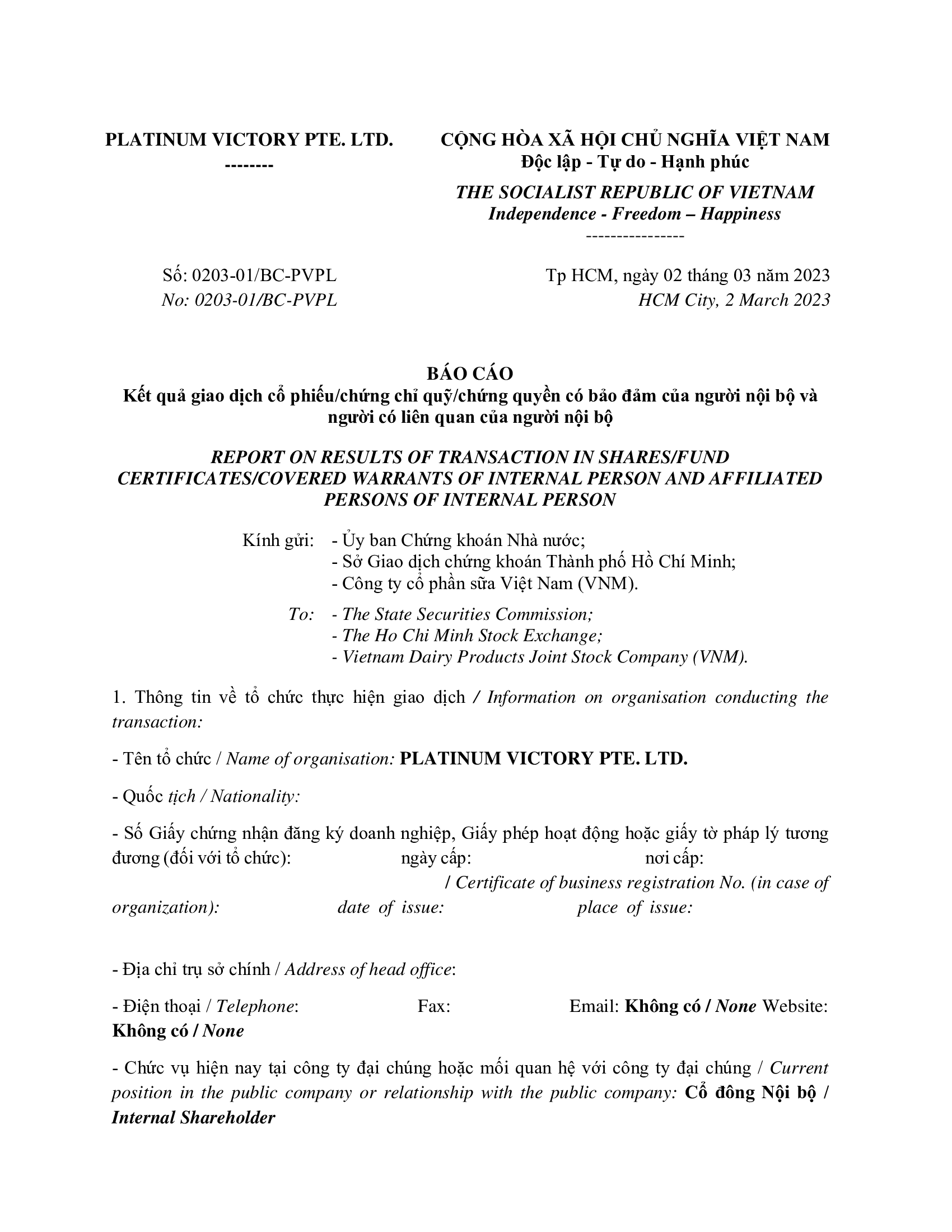 Báo cáo kết quả giao dịch của Người Nội bộ: PLATINUM VICTORY PTE. LTD. 1