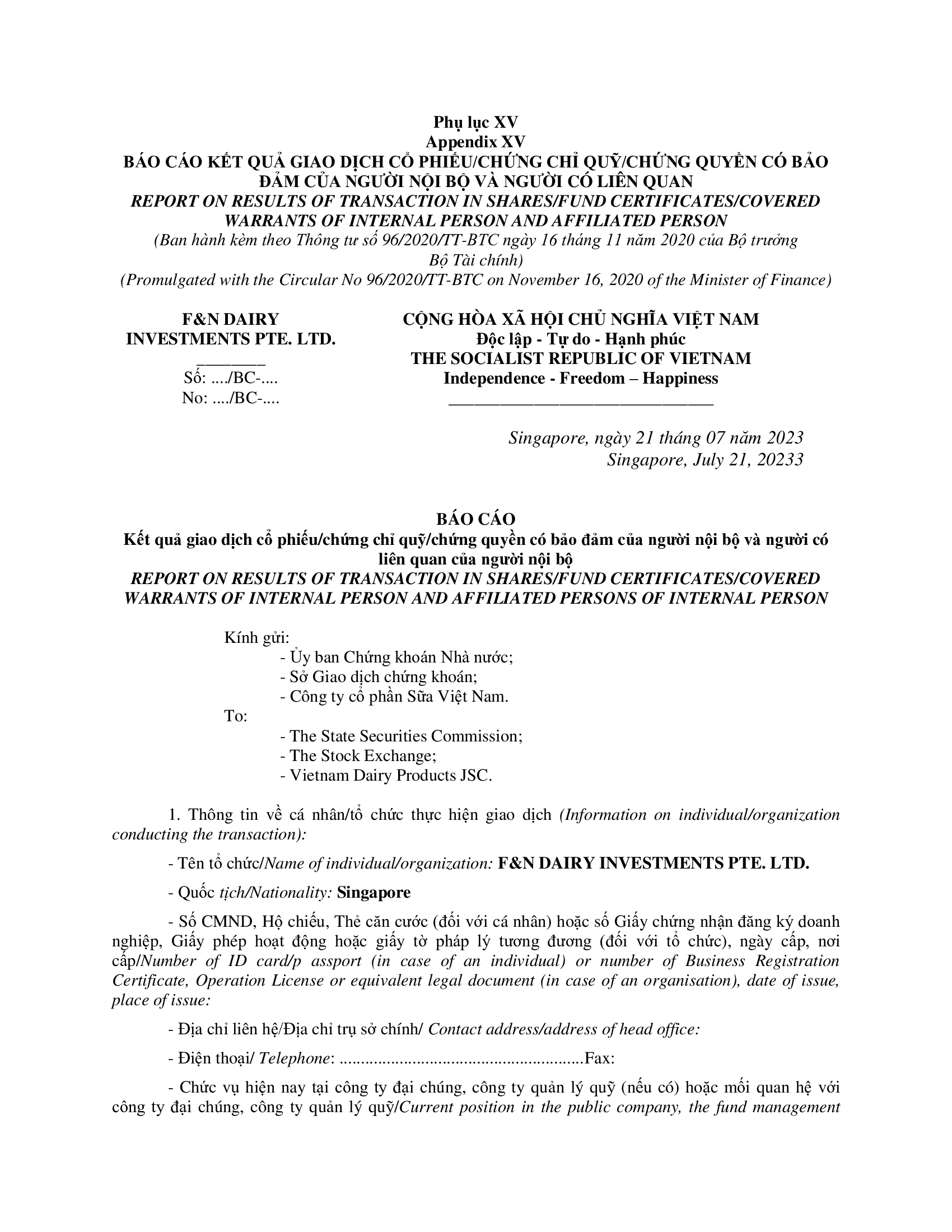 Report on results of transaction of internal person from F&N DAIRY INVESTMENTS PTE. LTD. 1