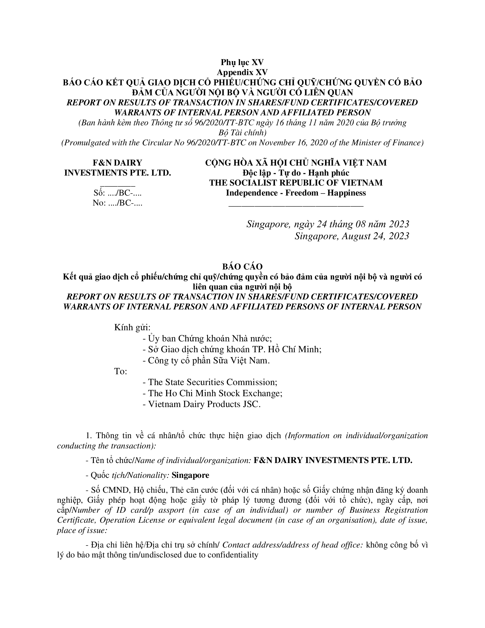 Report on results of transaction of internal person from F&N DAIRY INVESTMENTS PTE. LTD. 1