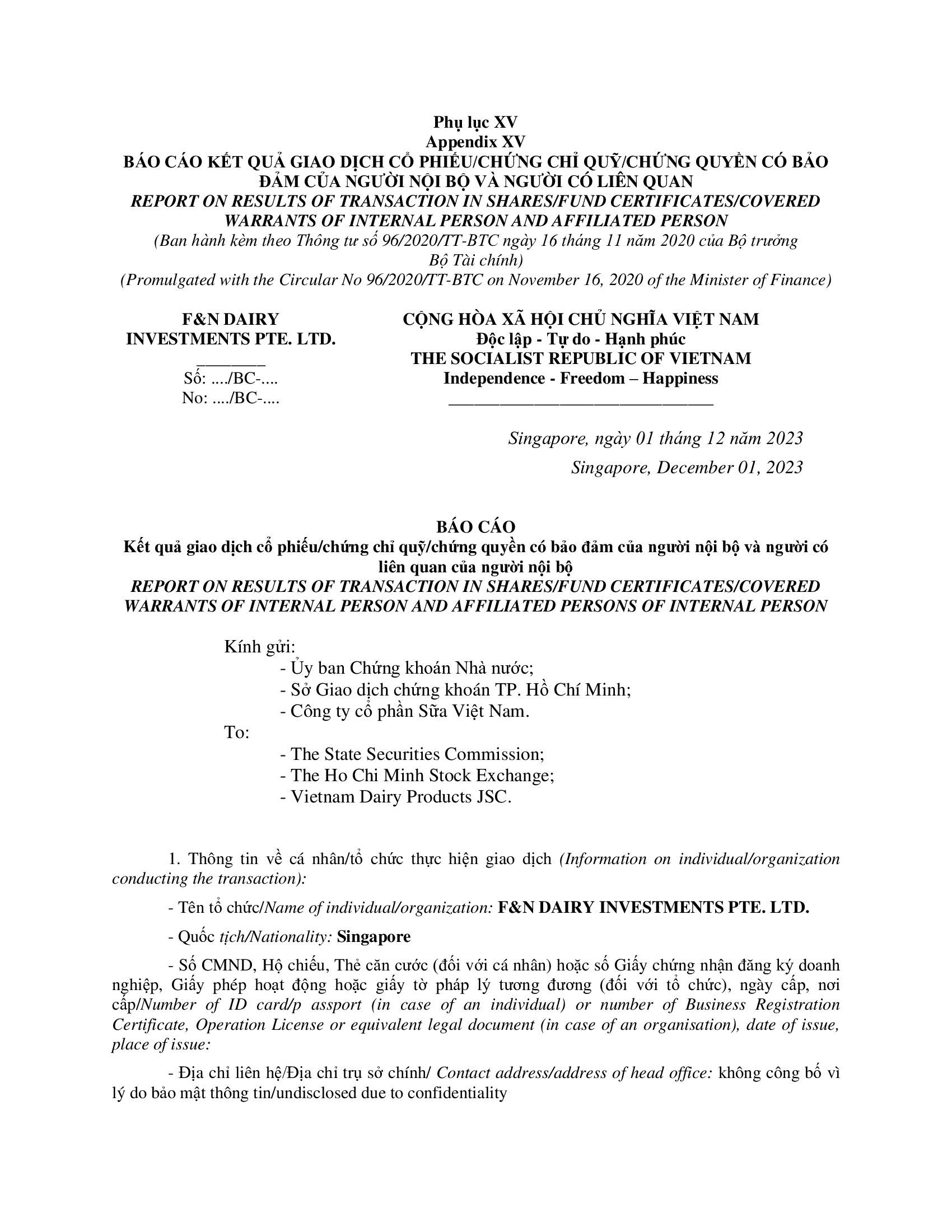 Report on results of transaction of internal person from F&N DAIRY INVESTMENTS PTE. LTD. 1