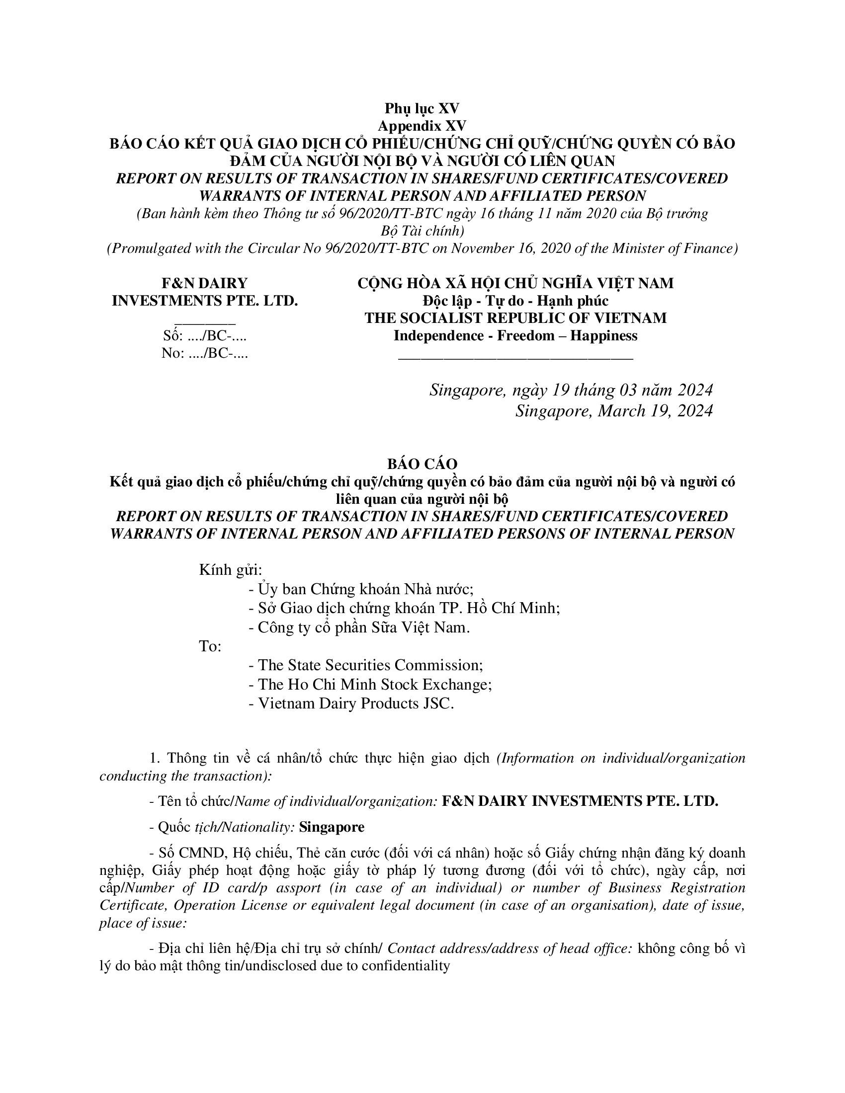 Report on results of transaction of internal F&N DAIRY INVESTMENTS PTE. LTD. 1