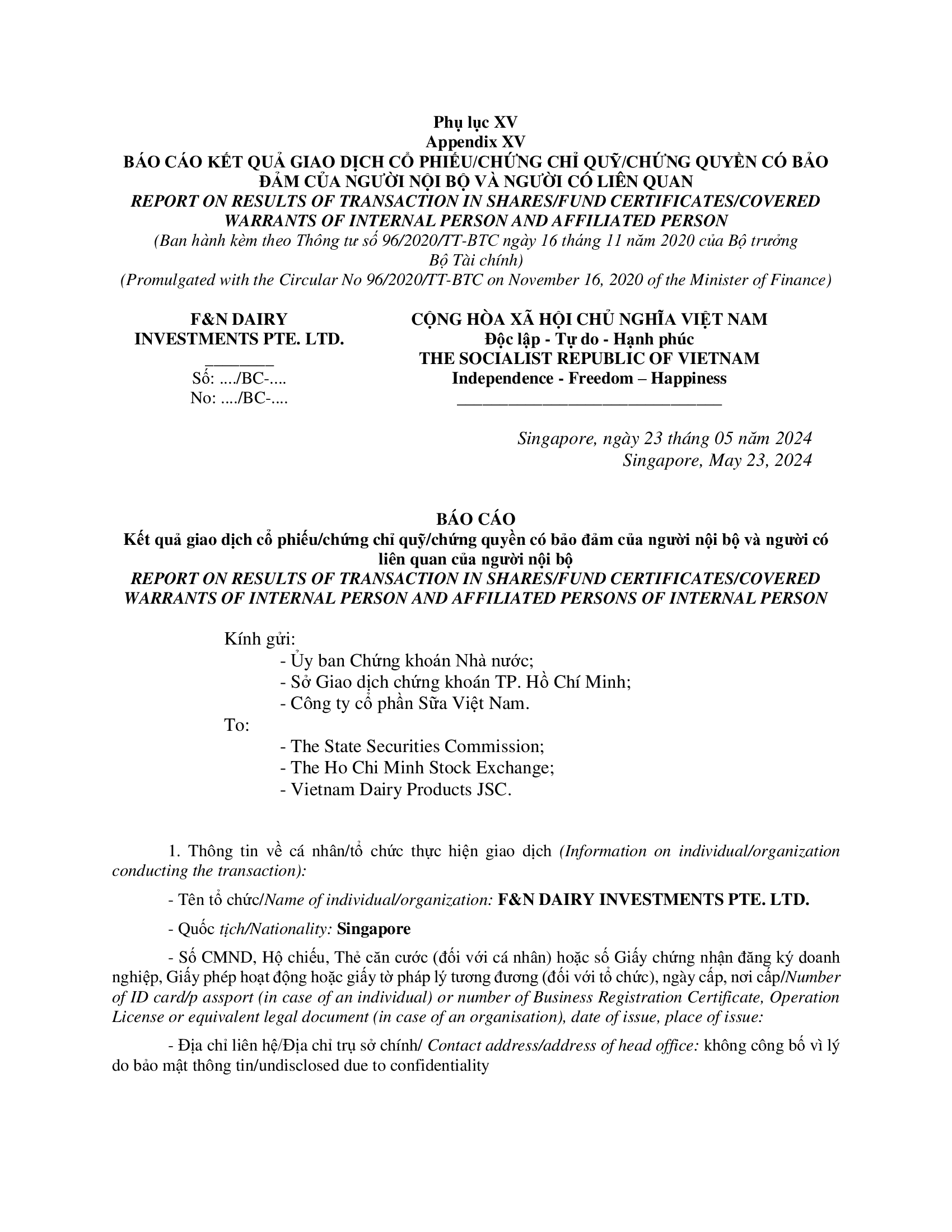 Báo cáo kết quả giao dịch của Người Nội bộ: F&N DAIRY INVESTMENTS PTE. LTD. 1