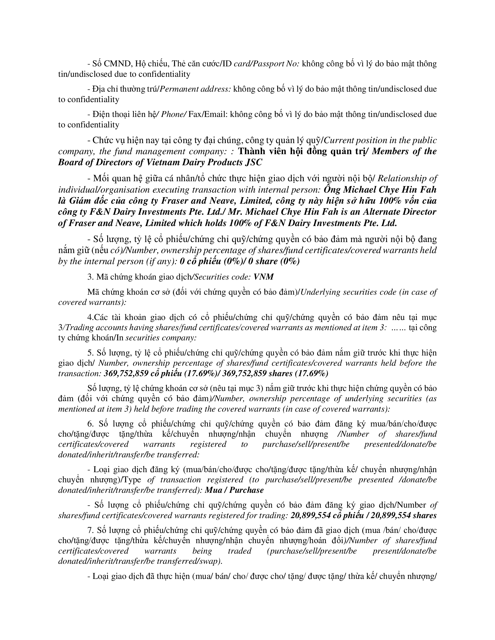 Report on results of transaction of internal F&N DAIRY INVESTMENTS PTE. LTD. 3