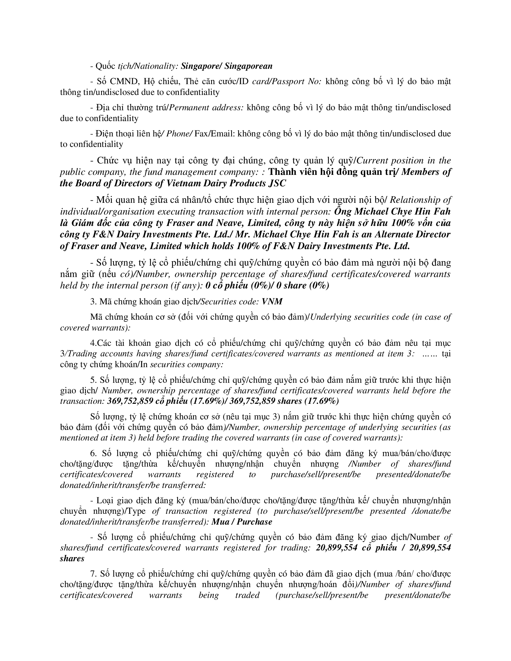 Report on results of transaction of internal F&N DAIRY INVESTMENTS PTE. LTD. 3