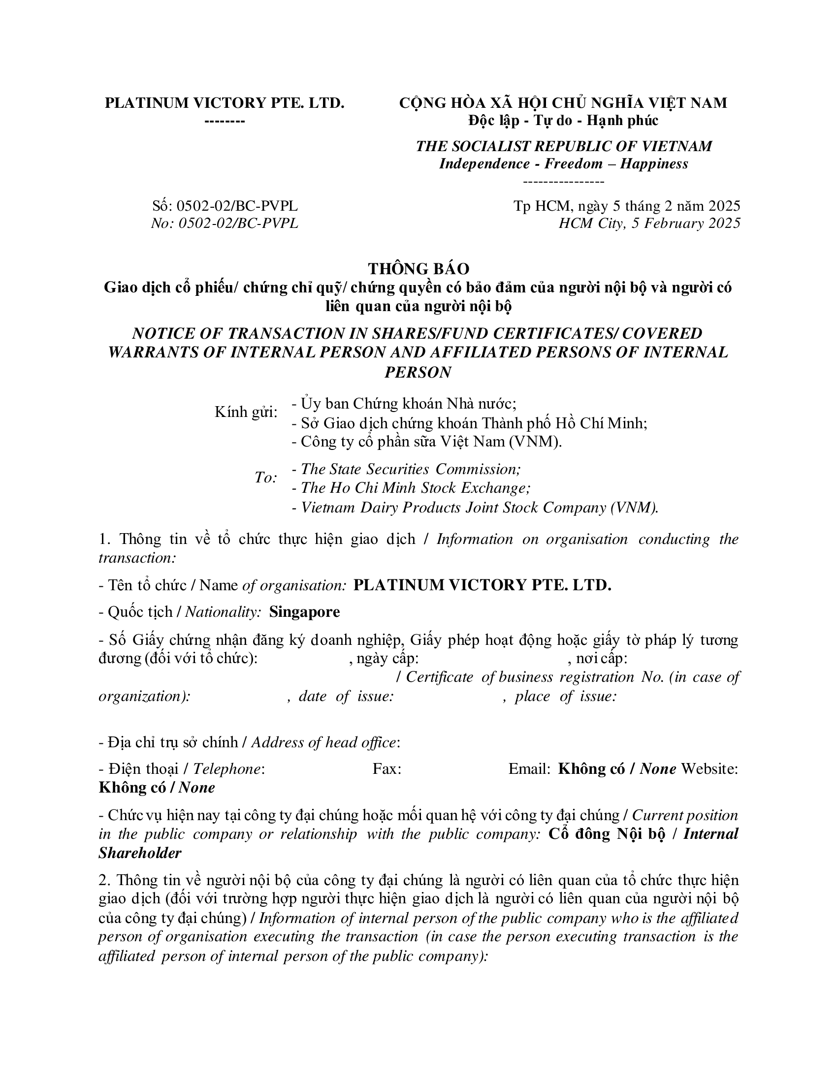 Notice of transaction of internal person from PLATINUM VICTORY PTE. LTD 1