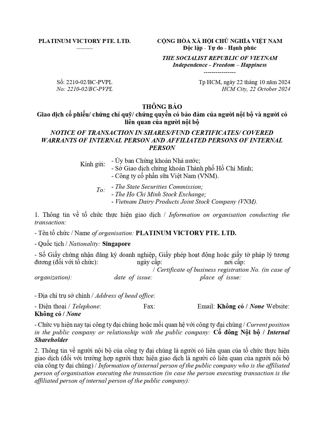 Notice of transaction of internal person from PLATINUM VICTORY PTE. LTD 1