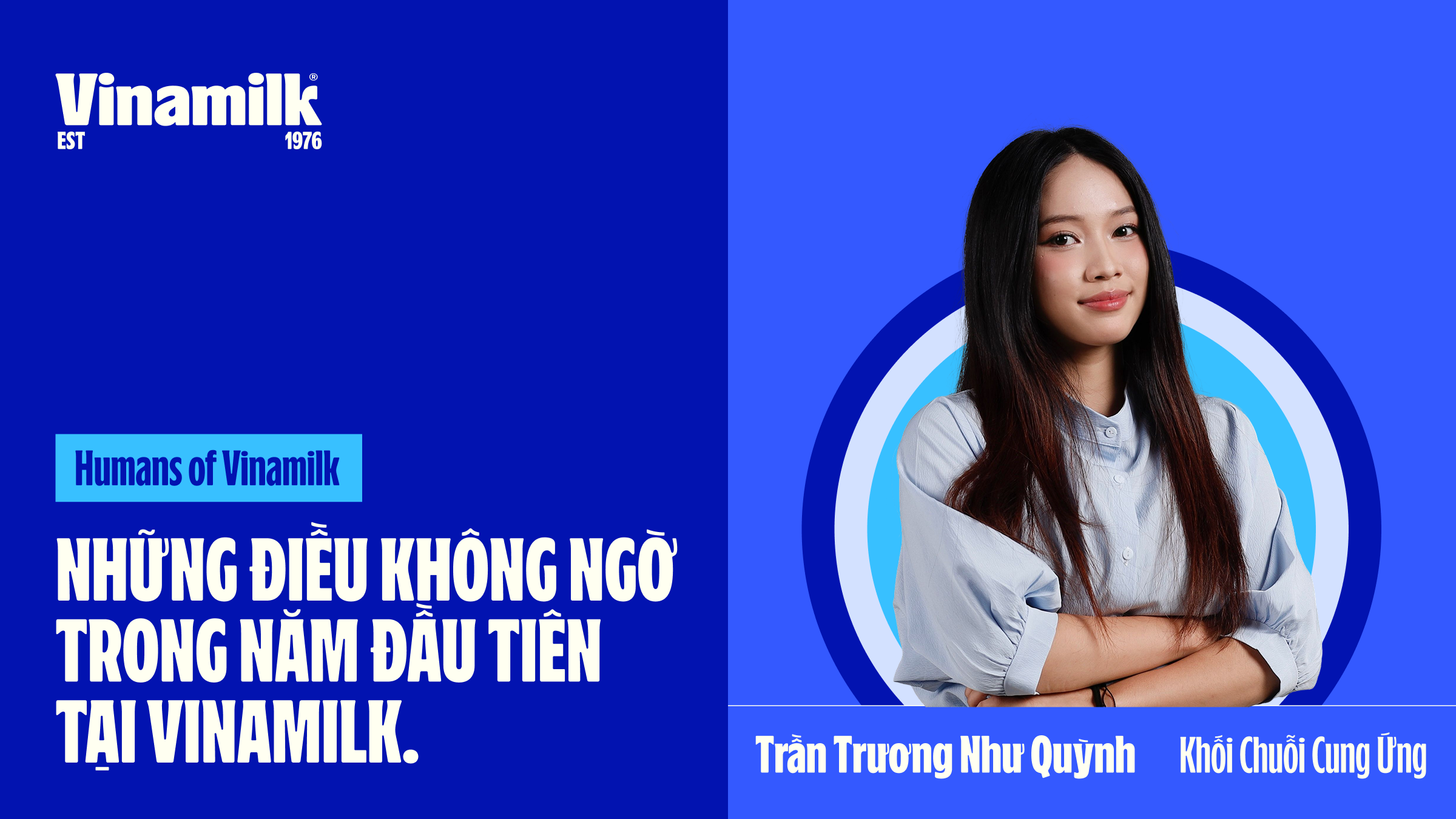 Những điều không ngờ trong năm đầu tiên tại Vinamilk.