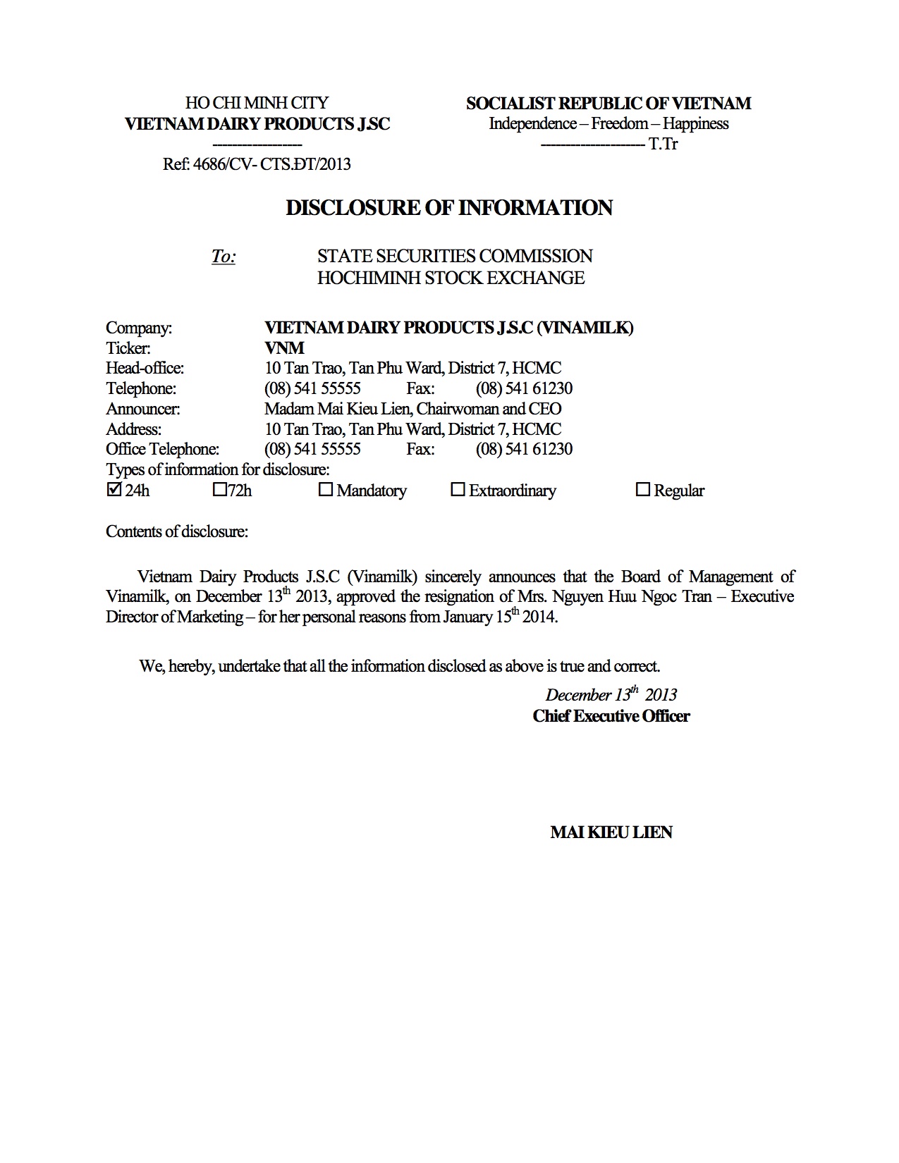 Disclosure of information: Resignation of Mrs Nguyen Huu Ngoc Tran 13/12/2013 1