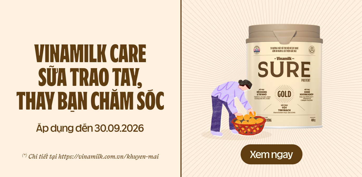 Vinamilk Care - Sữa trao tay, thay bạn chăm sóc