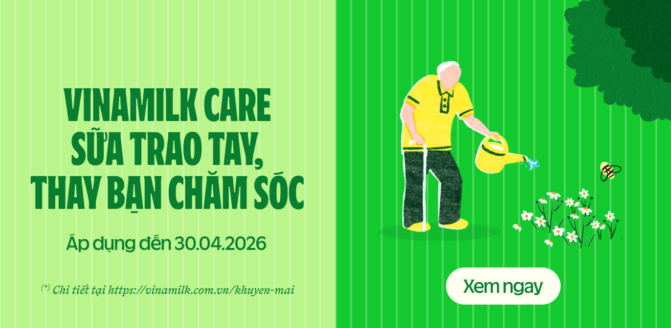 Vinamilk Care - Sữa trao tay, thay bạn chăm sóc