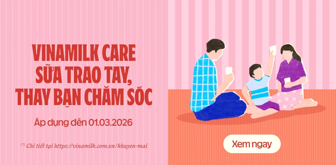 Vinamilk Care - Sữa trao tay, thay bạn chăm sóc