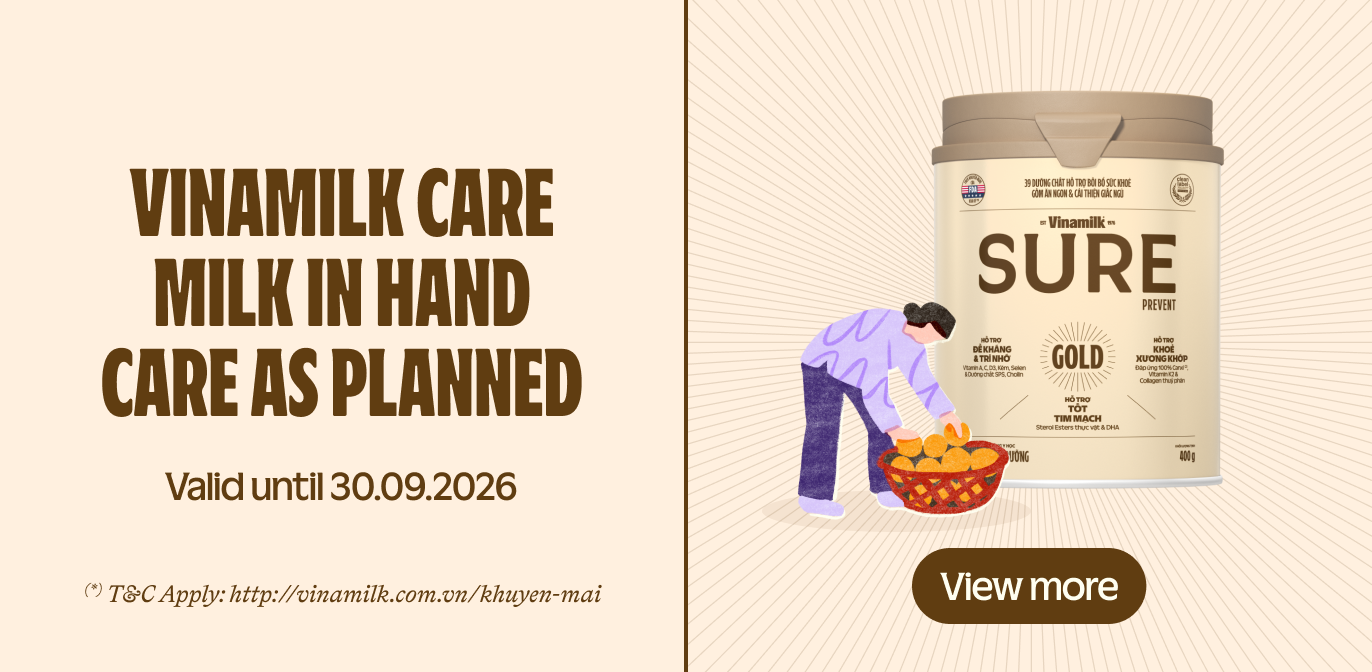 Vinamilk Care - Milk in hand, care as planned