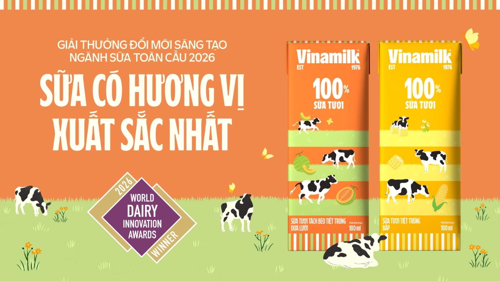 FM 100 - Giải thưởng sữa có hương vị xuất sắc nhất 2026